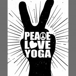 Peace Love Yoga - Black and White (jpeg file) 8x10